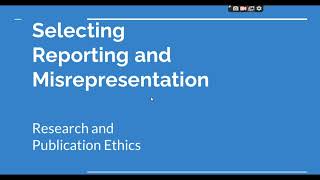 Selective Reporting and Misrepresentation of data Research and Publication ethics Phd coursework [upl. by Naahsar]