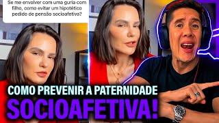 Como Se Prevenir Da Paternidade Socioafetiva E Pensão Socioafetiva [upl. by German]